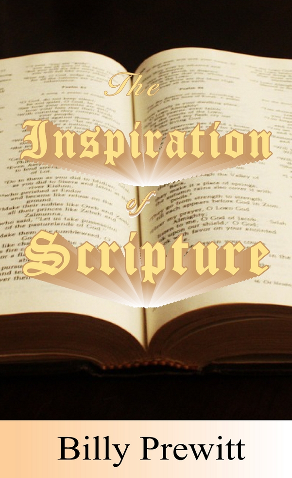 The Inspiration of Scripture